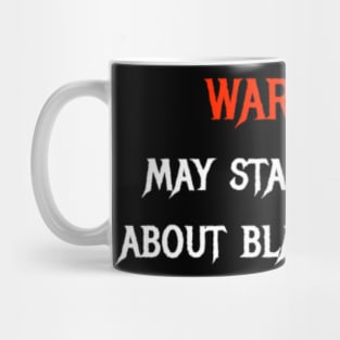 warning: may start talking about blacksmithing Mug